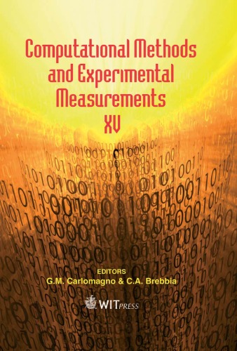 Computational Methods And Experimental Measurements Xv Wit Transactions On Modelling And Simulation G M Carlomagno