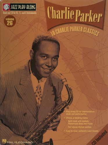 Charlie Parker Jazz Playalong Volume 26 Jazz Playalong Series Charlie Parker