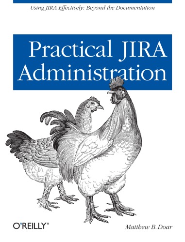 Practical Jira Administration Matthew B Doar