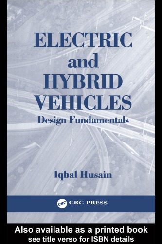 Electric And Hybrid Vehicles Design Fundamentals Iqbal Husain