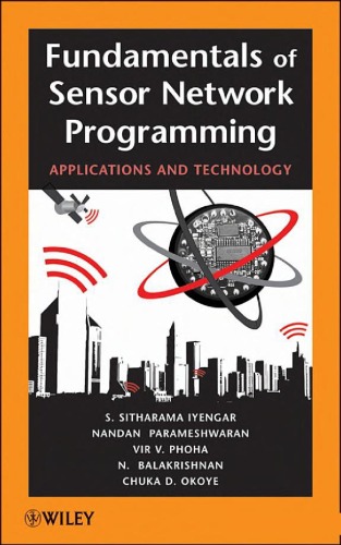 Fundamentals Of Sensor Network Programming Applications And Technology S Sitharama Iyengar