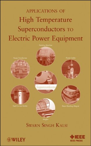 Applications Of High Temperature Superconductors To Electric Power Equipment 1st Edition Swarn S Kalsi