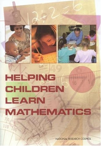 Helping Children Learn Mathematics Jeremy Kilpatrick National Research Council Us Mathematics Learning Study Committee