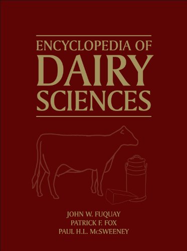 Encyclopedia Of Dairy Sciences Second Edition 2nd Edition John W Fuquay