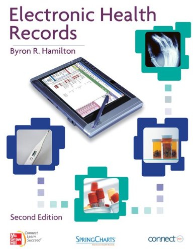 Electronic Health Records 2nd Edition Byron Hamilton