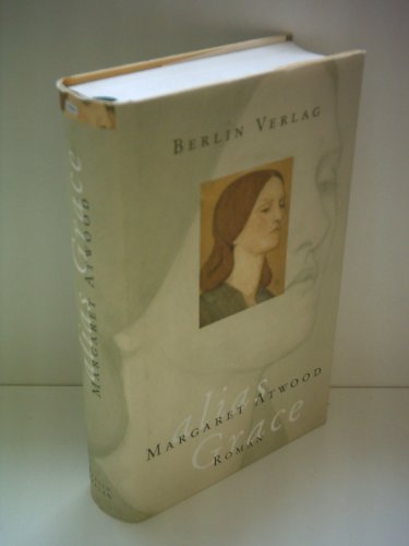 Alias Grace 1sr Edition Margaret Atwood
