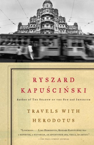 Travels With Herodotus Vintage International English Language Version Ryszard Kapuscinski