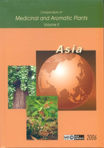 Compendium Of Medicinal And Aromatic Plants Volume Ii Asia Sukhdev Swami Handa