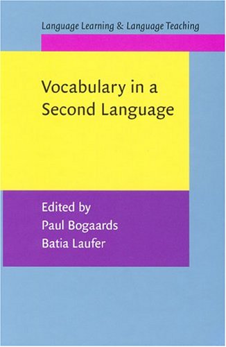 Vocabulary In A Second Language Selection Acquisition And Testing Language Learning Language Teaching Paul Bogaards