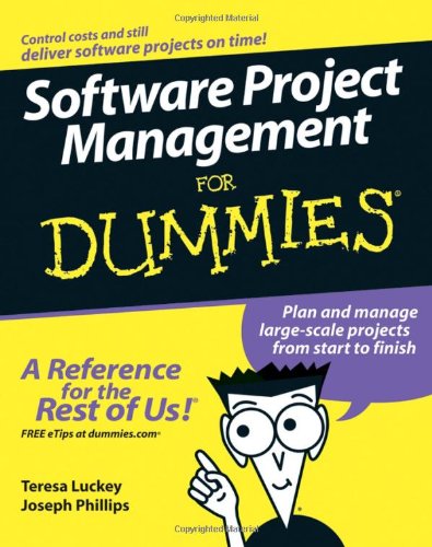 Software Project Management For Dummies 1st Edition Teresa Luckey