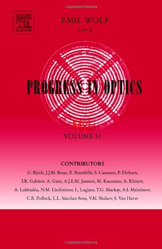 Progress In Optics Vol 51 1st E Wolf Ed