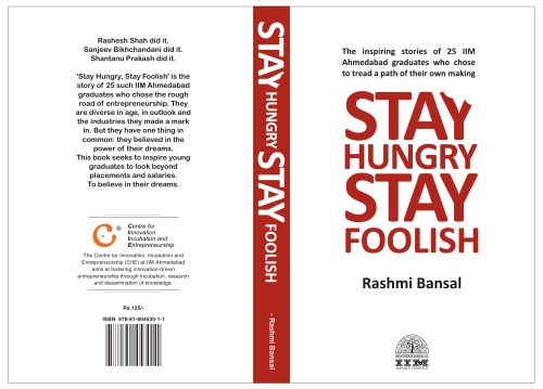 Stay Hungry Or Stay Foolish Rashmi Bansal