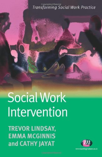Social Work Intervention Transforming Social Work Pract Anne Campbell