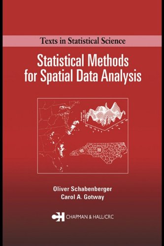 Statistical Methods For Spatial Data Analysis 1st Edition Oliver Schabenberger