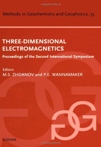 Threedimensional Electromagnetics Proceedings Of The Second International Symposium 1st Edition Michael S Zhdanov And Philip E Wannamaker Eds