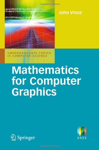 Mathematics For Computer Graphics 3rd Edition Prof John Vince Mtech