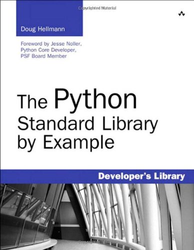 The Python Standard Library By Example 1st Edition Doug Hellmann