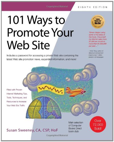 101 Ways To Promote Your Web Site 8th Revised Edition Susan Sweeney Ca Csp Hof