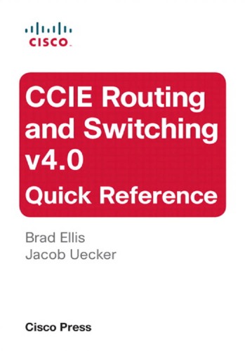 Ccie Routing And Switching V4 0 Quick Reference 2nd Edition Oct