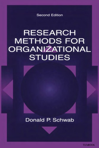 Research Methods For Organizational Studies Donald P Schwab