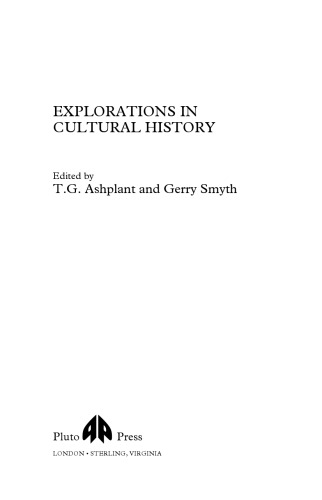 Explorations In Cultural History T G Ashplant Gerry Smyth