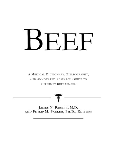 Beef A Medical Dictionary Bibliography And Annotated Research Guide To Internet References Health Publica Icon Health Publications
