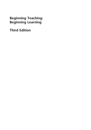 Beginning Teaching Beginning Learning In Primary Education 3rd Edition Janet Moyles