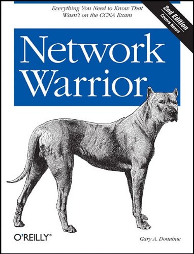 Network Warrior Second Edition Gary A Donahue