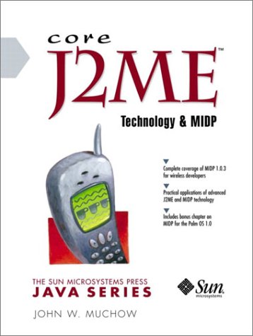 Core J2me Technology 1st John W Muchow