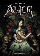 The Art Of Alice Madness Returns 1st Edition American Mcgee