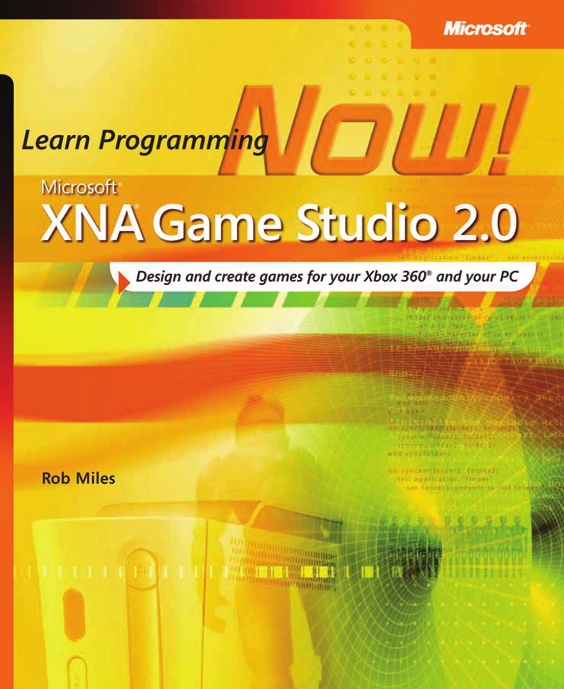 Microsoft Xna Game Studio 20 Learn Programming Now Rob Miles