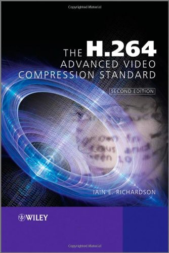 The H 264 Advanced Video Compression Standard Iain Richardson