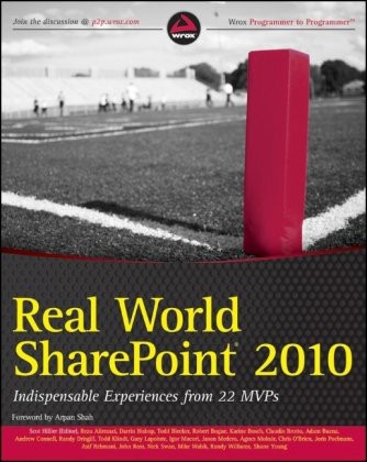 Real World Sharepoint 2010 Indispensable Experiences From 22 Mvps Scot Hillier
