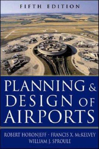 Planning And Design Of Airports Fifth Edition Robert Horonjeff