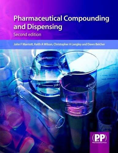 Pharmaceutical Compounding And Dispensing 2nd Edition John F Marriott