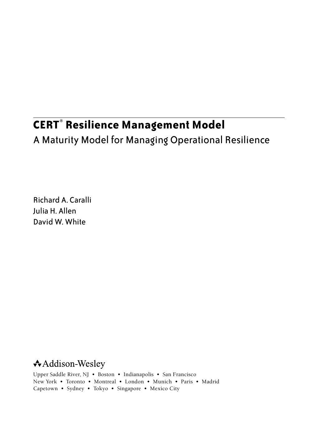 Cert Resilience Management Model