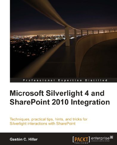 Microsoft Silverlight 4 And Sharepoint 2010 Integration Gastn C Hillar