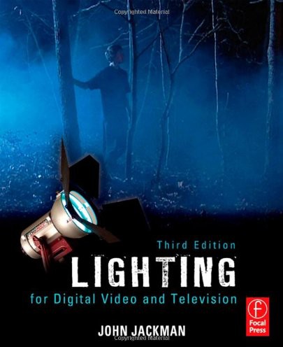 Lighting For Digital Video And Television John Jackman