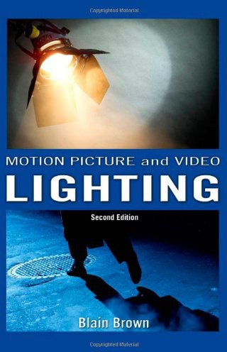 Motion Picture And Video Lighting Blain Brown