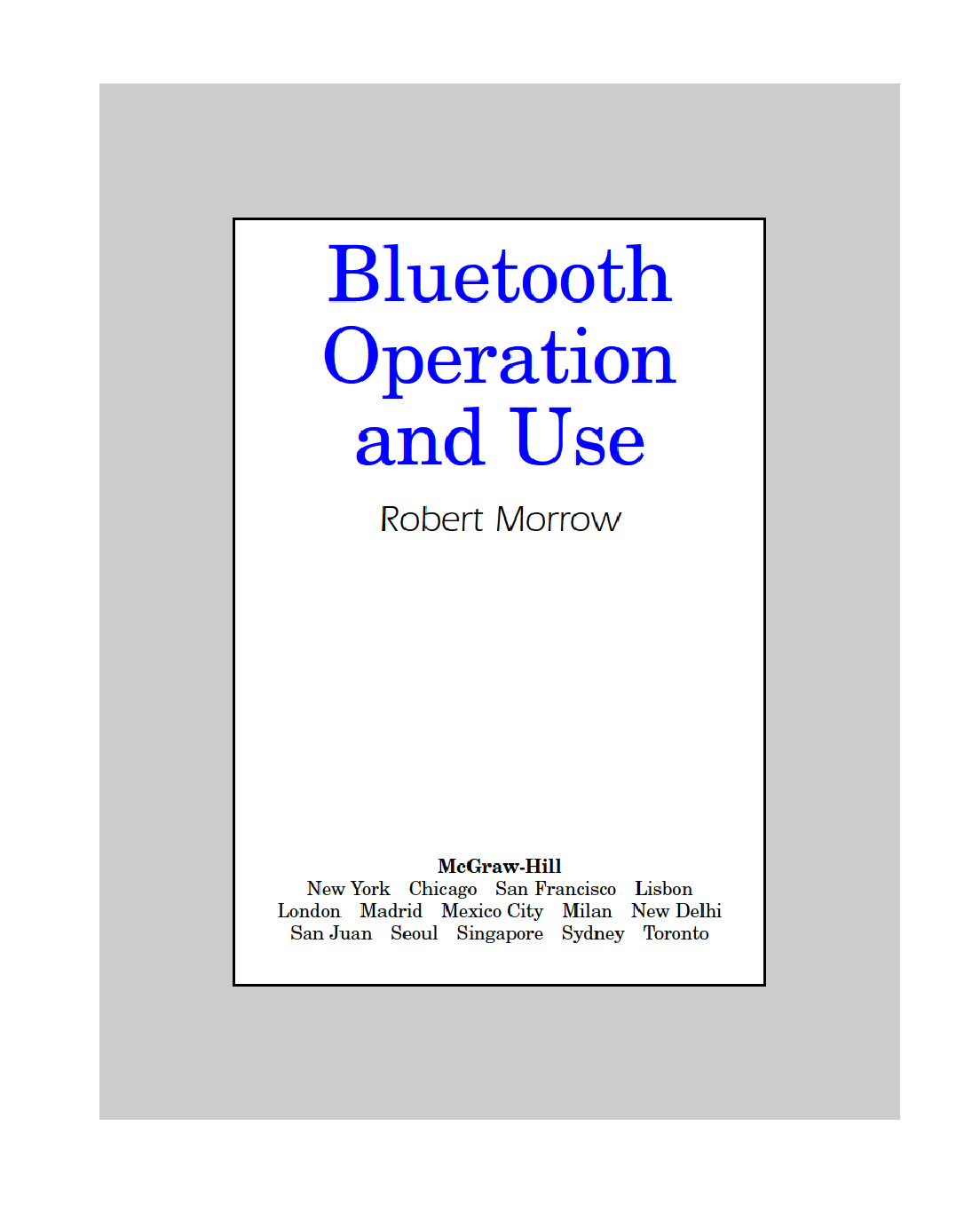 Bluetooth Operation And Use