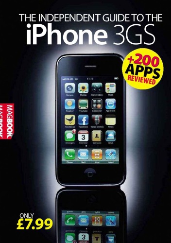 The Independent Guide To The Iphone 3gs Nik Rawlinson