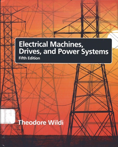 Electrical Machines Drives And Power Systems Theodore Wildi