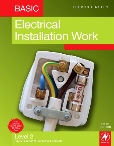 Basic Electrical Installation Work 5th Edition Trevor Linsley