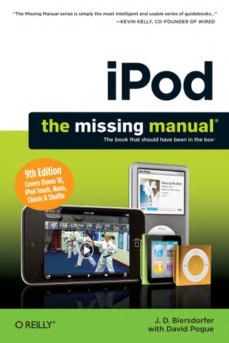 Ipod The Missing Manual 9th Edition J D Biersdorfer Jd And David Pogue