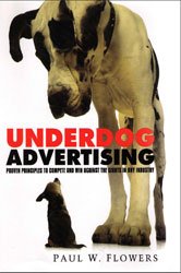 Underdog Advertising Paul Wflowers