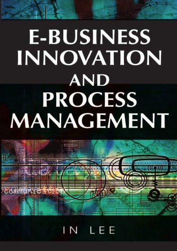 Ebusiness Innovation And Process Management Lee I