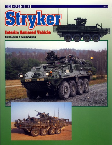 Stryker Interim Armored Vehicle Carl Schulze
