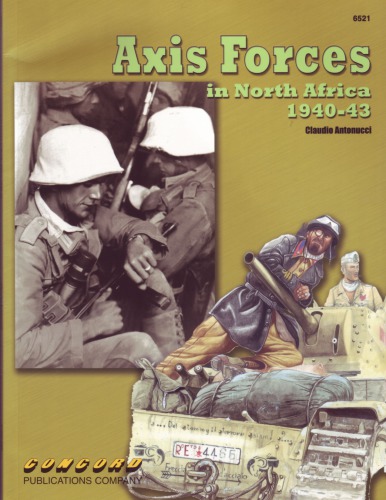 Axis Forces In North Africa 19401943 Claudlo Antonuccl