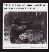 The Mp38 40 401 And 41 Submachine Gun Guus De Vries Bas Martens