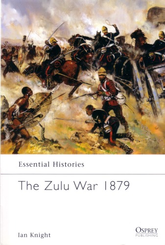 The Zulu War 1879 Ian Knight